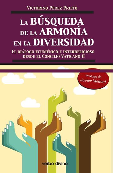 La búsqueda de la armonía en la diversidad - Victorino Pérez Prieto