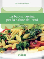 La buona cucina per la salute dei reni