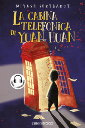 La cabina telefonica di Yuan Huan