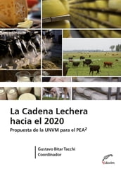 La cadena lechera hacia el 2020