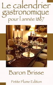 Le calendrier gastronomique pour l année 1867