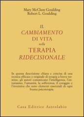 Il cambiamento di vita nella terapia ridecisionale