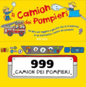 Il camion dei pompieri. Ediz. a colori