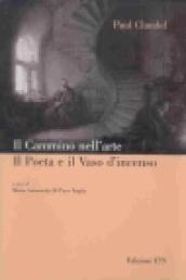 Il cammino nell arte. Il poeta e il vaso d incenso