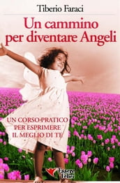 Un cammino per diventare Angeli