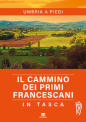 Il cammino dei primi francescani in tasca