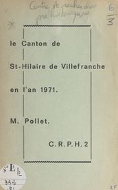 Le canton de St-Hilaire de Villefranche en l an 1971