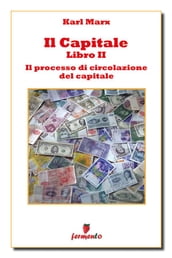 Il capitale libro II - Il processo di circolazione del capitale