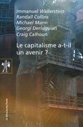 Le capitalisme a-t-il un avenir ?