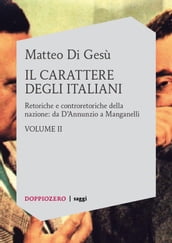 Il carattere degli Italiani vol. 2