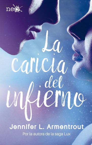 La caricia del infierno (Los Elementos Oscuros 2) - Jennifer L. Armentrout