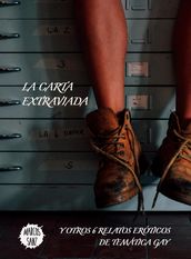 La carta extraviada. Y otros 6 relatos eróticos de temática gay