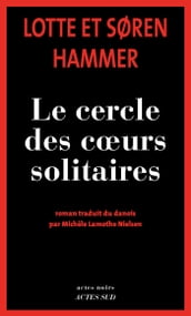 Le cercle des coeurs solitaires