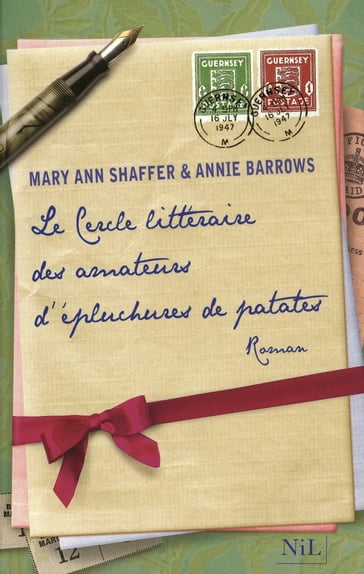 Le cercle littéraire des amateurs d'épluchures de patates - Annie Barrows - Mary Ann Shaffer