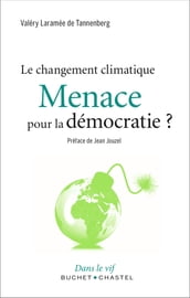 Le changement climatique, une Menace pour la démocratie ?