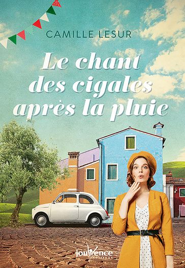 Le chant des cigales après la pluie - Camille Lesur