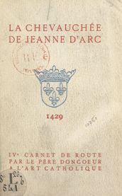 La chevauchée de Jeanne d Arc, 1429
