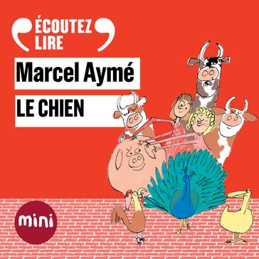 Le chien - Un conte du chat perché - Marcel Aymé