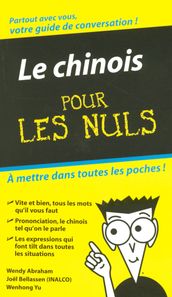 Le chinois - guide de conversation pour les nuls