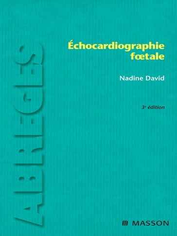 Échocardiographie foetale - Nadine David
