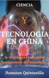 ciencia y tecnología en china