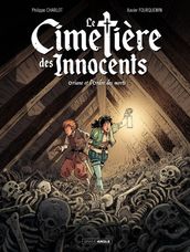 Le cimetière des innocents - Tome 1