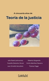 A cincuenta años de Teoría de la Justicia