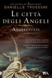 Le città degli angeli. Angelopolis