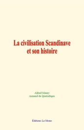 La civilisation Scandinave et son histoire