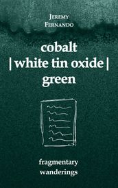 cobalt white tin oxide green