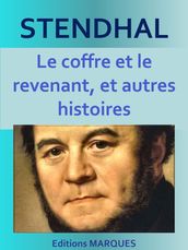 Le coffre et le revenant, et autres histoires