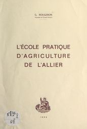 L École pratique d agriculture de l Allier
