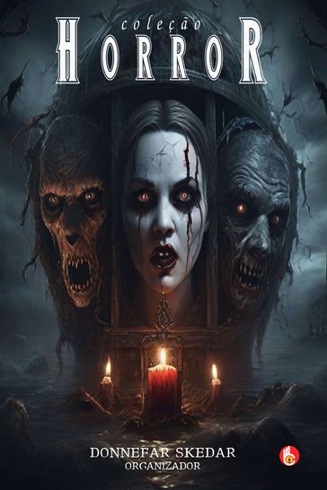coleção Horror - Donnefar Skedar - Editora Obook - Vários Autores
