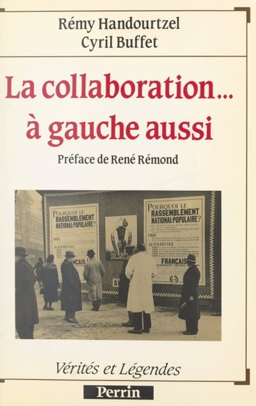 La collaboration... à gauche aussi - Cyril Buffet - Rémy Handourtzel