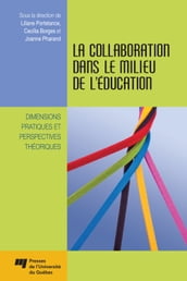La collaboration dans le milieu de l éducation