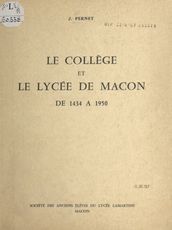 Le collège et le lycée de Mâcon