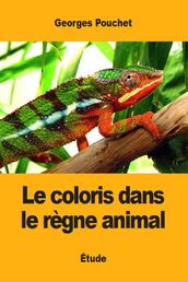 Le coloris dans le règne animal