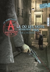 A comme Association (Tome 5) - Là où les mots n existent pas