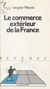 Le commerce extérieur de la France