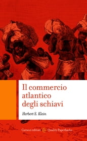 Il commercio atlantico degli schiavi