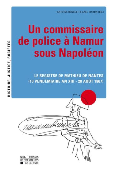 Un commissaire de police à Namur sous Napoléon - Collectif