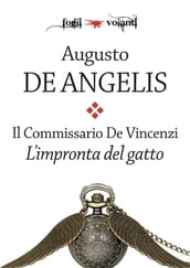 Il commissario De Vincenzi. L impronta del gatto