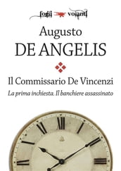 Il commissario De Vincenzi. La prima inchiesta. Il banchiere assassinato