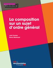 La composition sur un sujet d ordre général