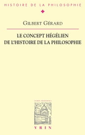 Le concept hégélien de l histoire de la philosophie