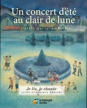 Un concert d été au clair de lune (Contenu enrichi)