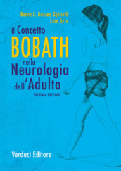 Il concetto Bobath nella neurologia dell adulto