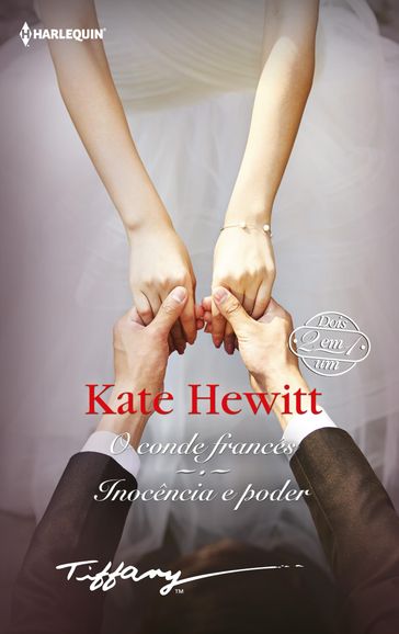 O conde francês - Inocência e poder - Kate Hewitt