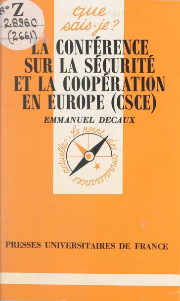 La conférence sur la sécurité et la coopération en Europe, CSCE - Emmanuel Decaux - Paul Angoulvent
