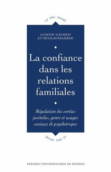 La confiance dans les relations familiales - Ludovic Gaussot - Nicolas Palierne